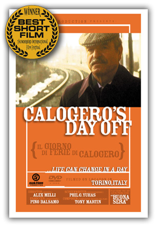 CALOGERO'S DAY OFF - Award Winning Short!